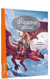 Les dragons de glace - tome 1 - tome - 1 - l'ombre menaçante