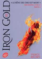 Red rising - livre 4 - iron gold - partie 2