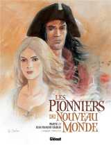 Les pionniers du nouveau monde : integrale vol.1 : t.1 a t.4