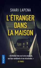 L'etranger dans la maison