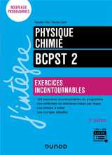 Physique-chimie  -  bcpst 2  -  exercices incontournables (3e edition)