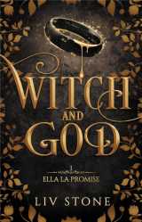 Witch and god - tome 1