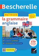Bescherelle - maîtriser la grammaire anglaise (grammaire & exercices)