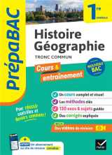 Prepabac cours et entrainement : histoire-geographie, tronc commun  -  1re generale
