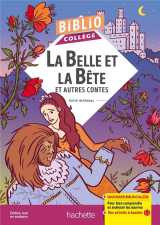 Bibliocollège - la belle et la bête et autres contes
