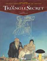 Le triangle secret t.5 : l'infame mensonge