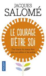Le courage d'etre soi