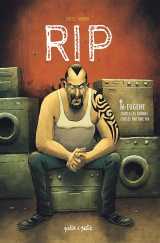 Rip tome 6 : eugene, toutes les bonnes choses ont une fin