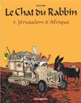 Le chat du rabbin - tome 5 - jerusalem d'afrique