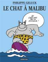Le chat tome 7 : le chat a malibu