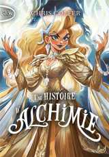 Une histoire d'alchimie - tome 3