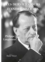 Les derniers jours d'andre malraux
