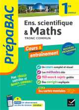 Prepabac cours et entrainement : maths et enseignement scientifique, tronc commun  -  1re generale