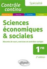 Controle continu : specialite sciences economiques et sociales : premiere (2e edition)