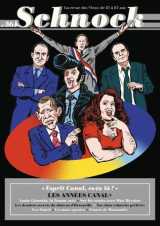 Revue schnock n.36 : les annees canal