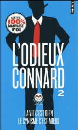 La vie c est bien, le cynisme c est mieux