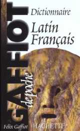 Gaffiot de poche - dictionnaire latin français