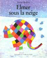 Elmer sous la neige