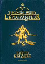 L'epouvanteur tome 14 : thomas ward l'epouvanteur