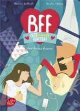 Bff : best friends forever ! tome 9 : sens dessus dessous