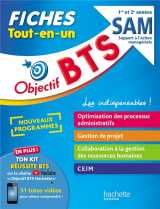 Objectif bts : sam 1re et 2e annees  -  fiches tout-en-un