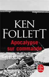 Apocalypse sur commande
