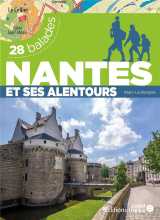 28 balades : nantes et ses alentours