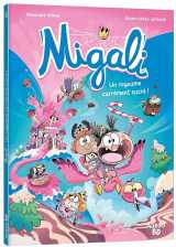 Migali - tome 6 - un royaume carrément sucré !
