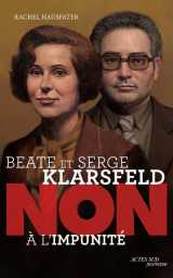Beate et serge klarsfeld : non a l'impunite