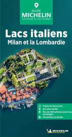 Guide vert lacs italiens, milan et la lombardie