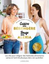 Cuisine ig bas avec bérengère, bouge avec alexia