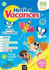 Hatier vacances - cahier de vacances 2024  de la gs vers le cp 5/6 ans