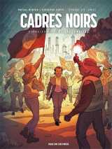 Cadres noirs tome 3 : apres