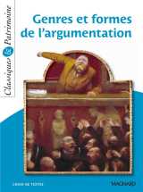 Genres et formes de l'argumentation - classiques et patrimoine