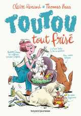Toutou tout frise tome 1