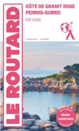 Guide du routard : cote de granit rose  -  perros-guirec (bretagne)