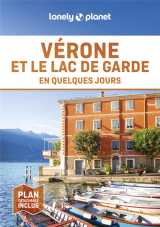 Vérone et le lac de garde en quelques jours 1ed