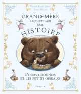 L'ours grognon et les petits oiseaux