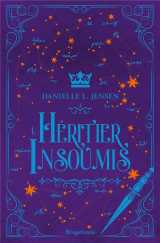 Le pont des tempetes tome 3 : l'heritier insoumis