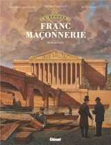 L'epopee de la franc-maconnerie - tome 10 - redemption