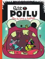 Petit poilu - tome 29 - dans la bouche de profitroll