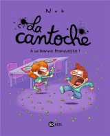 La cantoche, tome 08