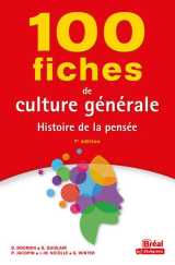 100 fiches de culture generale - histoire de la pensee