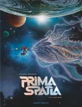 Prima spatia - tome 01
