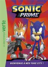 Sonic prime 01 - bienvenue à néo yoke city !