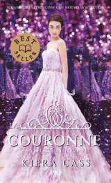 La selection t.5 : la couronne