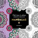 Le petit livre de coloriages - mandalas