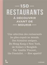 150 restaurants a decouvrir avant de mourir