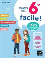 Ma 6e facile ! tout-en-un adapté aux enfants dyslexiques (dys) ou en difficulté d'apprentissage