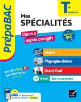 Prepabac mes specialites maths, physique-chimie, grand oral #038; maths expertes tle - bac 2025 - tout-e